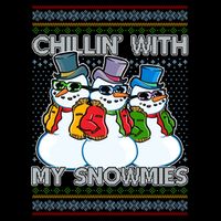 Chillin' With My Snowmies Ugly Christmas Sweater Flexfit Unipanel Trucker Cap