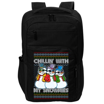 Chillin' With My Snowmies Ugly Christmas Sweater Impact Tech Backpack
