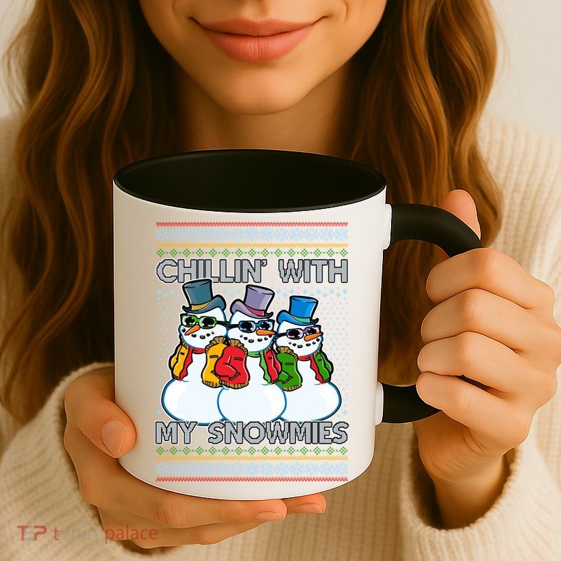 Chillin' With My Snowmies Ugly Christmas Sweater Mug