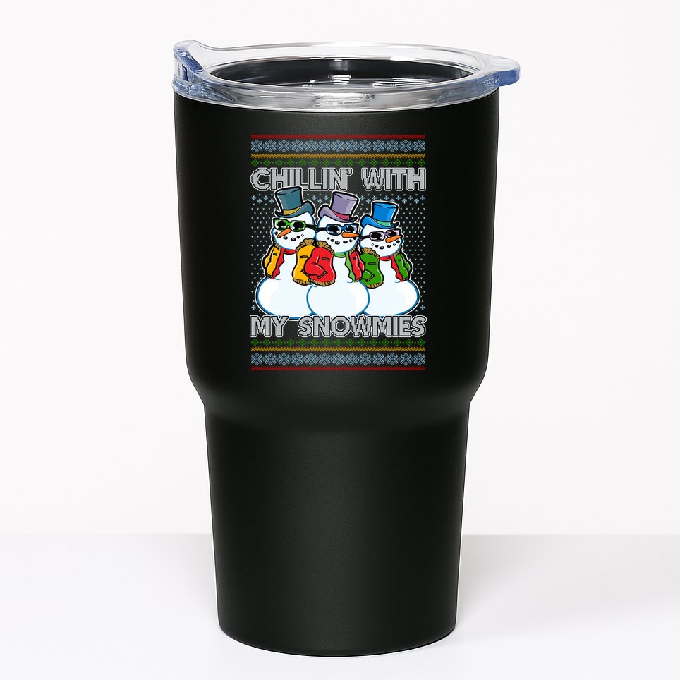 Chillin' With My Snowmies Ugly Christmas Sweater Tumbler