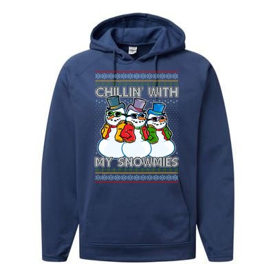 Chillin' With My Snowmies Ugly Christmas Sweater Performance Fleece Hoodie