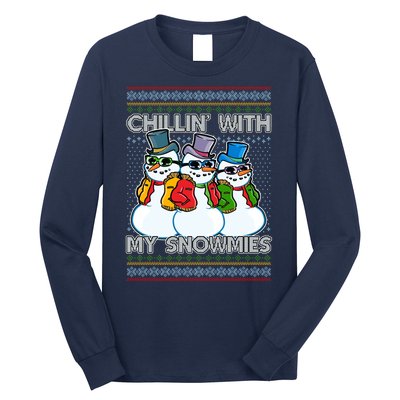 Chillin' With My Snowmies Ugly Christmas Sweater Long Sleeve Shirt