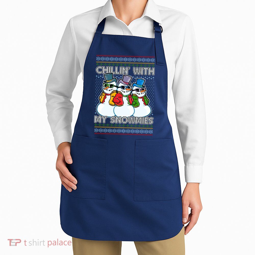 Chillin' With My Snowmies Ugly Christmas Sweater Apron