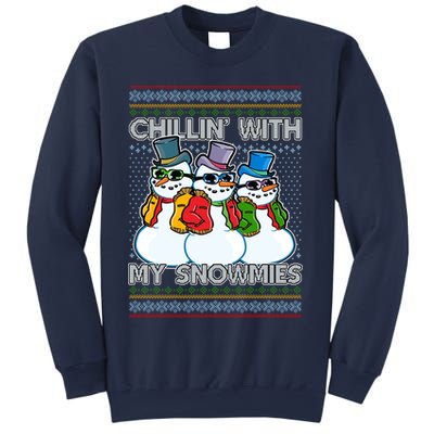 Chillin' With My Snowmies Ugly Christmas Sweater Sweatshirt