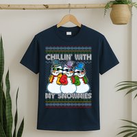 Chillin' With My Snowmies Ugly Christmas Sweater T-Shirt
