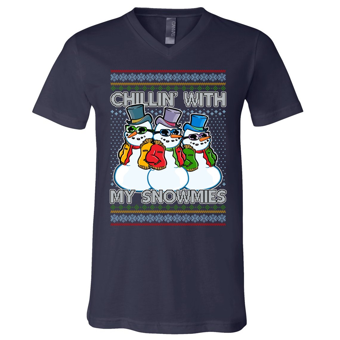 Chillin' With My Snowmies Ugly Christmas Sweater V-Neck T-Shirt