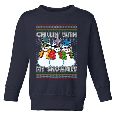 Chillin' With My Snowmies Ugly Christmas Sweater Toddler Sweatshirt