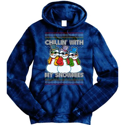 Chillin' With My Snowmies Ugly Christmas Sweater Tie Dye Hoodie