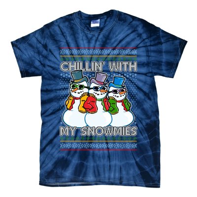 Chillin' With My Snowmies Ugly Christmas Sweater Tie-Dye T-Shirt