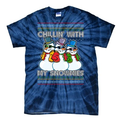 Chillin' With My Snowmies Ugly Christmas Sweater Tie-Dye T-Shirt