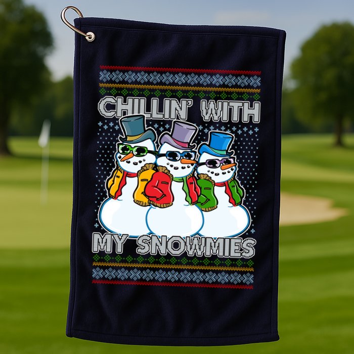 Chillin' With My Snowmies Ugly Christmas Sweater Golf Towel