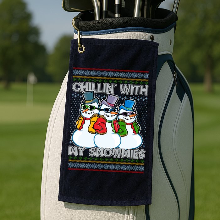 Chillin' With My Snowmies Ugly Christmas Sweater Golf Towel