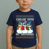 Chillin' With My Snowmies Ugly Christmas Sweater Toddler T-Shirt
