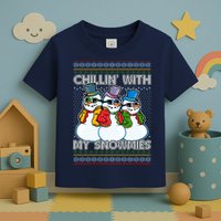 Chillin' With My Snowmies Ugly Christmas Sweater Toddler T-Shirt