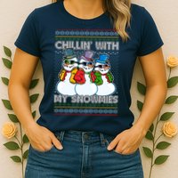 Chillin' With My Snowmies Ugly Christmas Sweater Womens T-Shirt