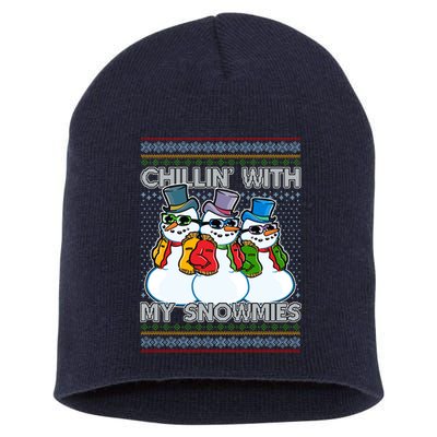 Chillin' With My Snowmies Ugly Christmas Sweater Short Acrylic Beanie