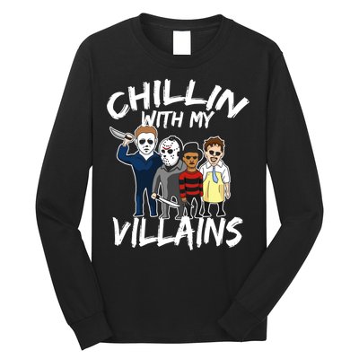 Chillin With My Villains Long Sleeve Shirt