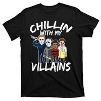 Chillin With My Villains T-Shirt