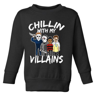 Chillin With My Villains Toddler Sweatshirt
