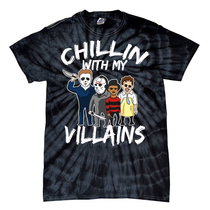 Chillin With My Villains Tie-Dye T-Shirt