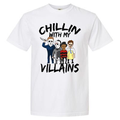 Chillin With My Villains Garment-Dyed Heavyweight T-Shirt