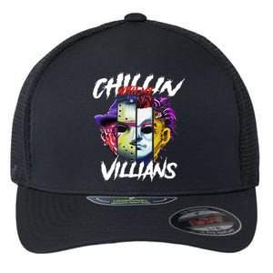 Chillin With My Villains Horror Movie Funny Flexfit Unipanel Trucker Cap