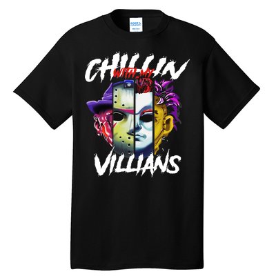 Chillin With My Villains Horror Movie Funny Tall T-Shirt