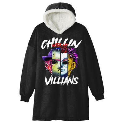 Chillin With My Villains Horror Movie Funny Hooded Wearable Blanket