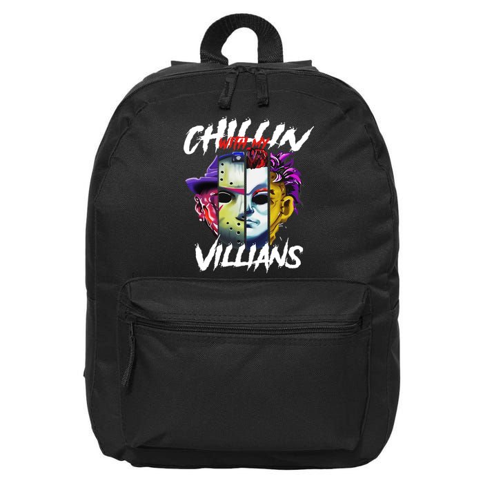 Chillin With My Villains Horror Movie Funny 16 in Basic Backpack