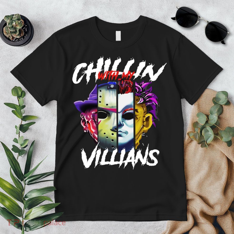 Chillin With My Villains Horror Movie Funny Premium T-Shirt