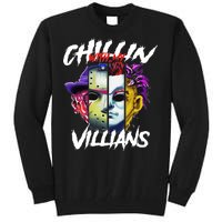 Chillin With My Villains Horror Movie Funny Tall Sweatshirt