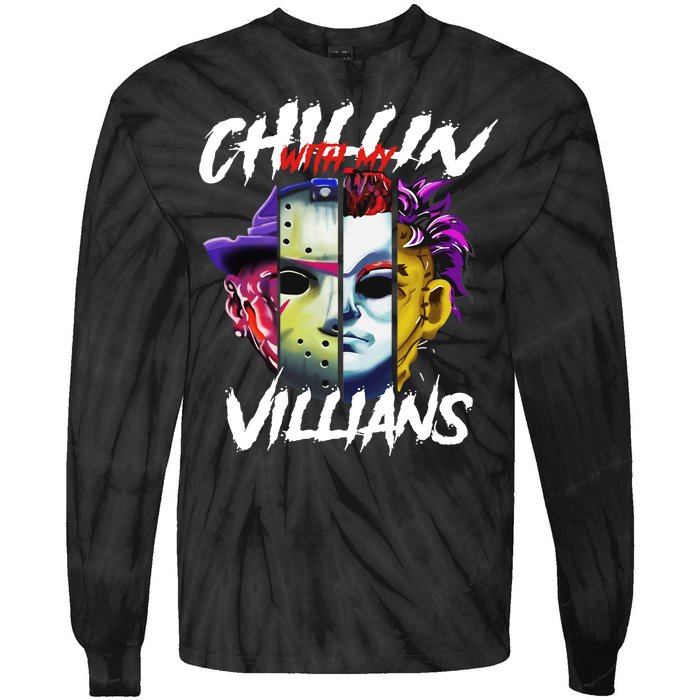 Chillin With My Villains Horror Movie Funny Tie-Dye Long Sleeve Shirt