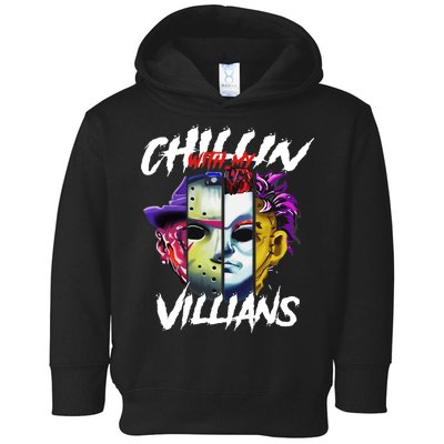 Chillin With My Villains Horror Movie Funny Toddler Hoodie