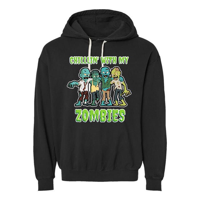 Chillin With My Zombies Garment-Dyed Fleece Hoodie