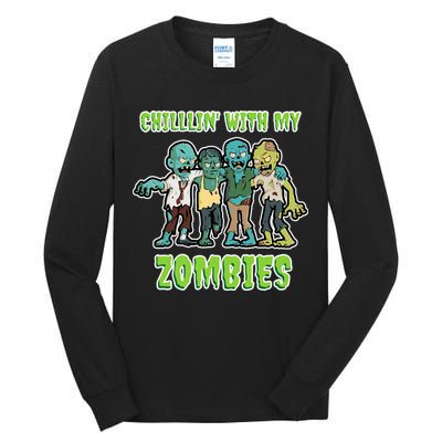 Chillin With My Zombies Tall Long Sleeve T-Shirt