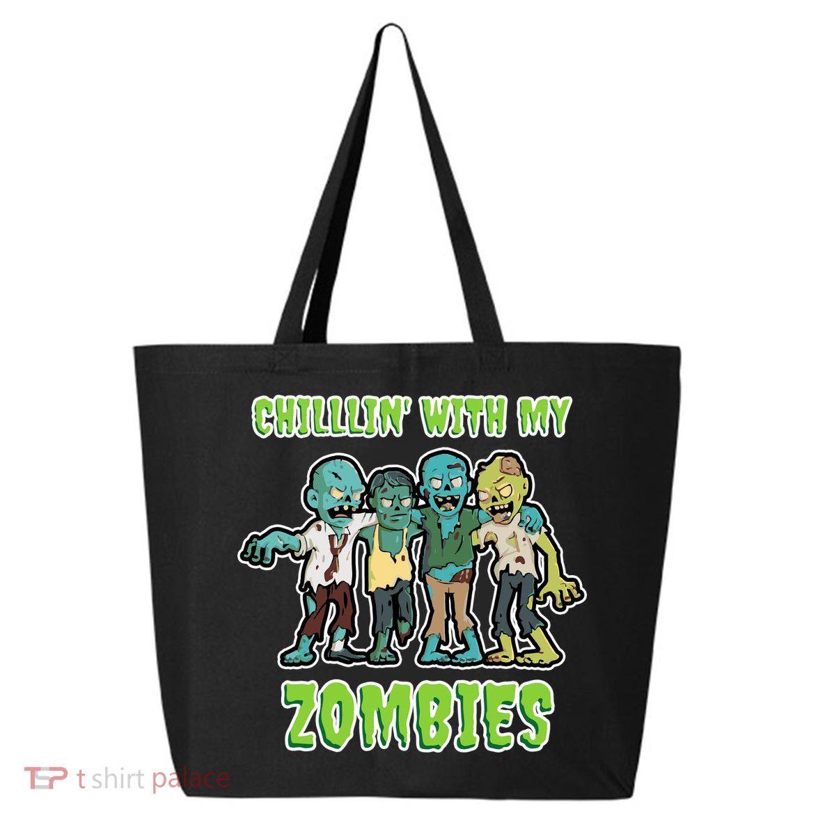 Chillin With My Zombies 25L Jumbo Tote