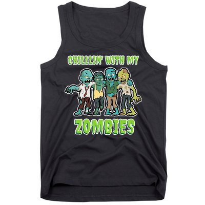 Chillin With My Zombies Tank Top