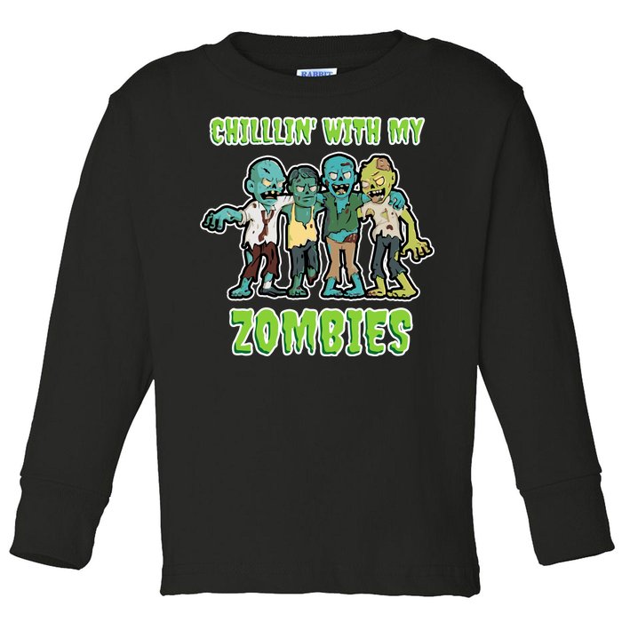 Chillin With My Zombies Toddler Long Sleeve Shirt