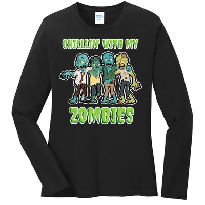 Chillin With My Zombies Ladies Long Sleeve Shirt