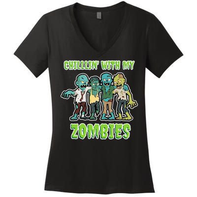 Chillin With My Zombies Women's V-Neck T-Shirt