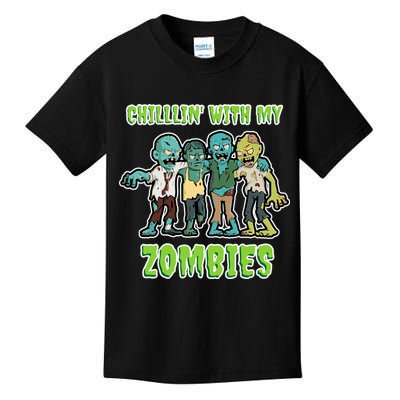 Chillin With My Zombies Kids T-Shirt