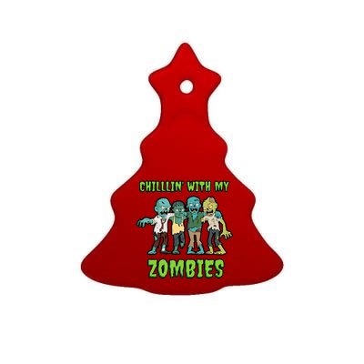 Chillin With My Zombies Ceramic Tree Ornament