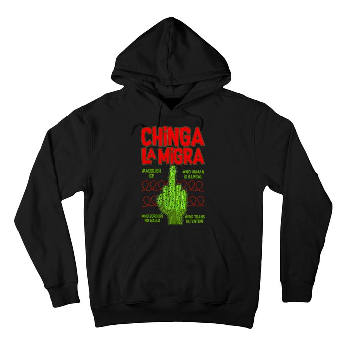 Chinga La Migra  Hoodie