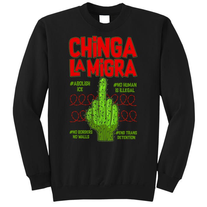 Chinga La Migra  Sweatshirt