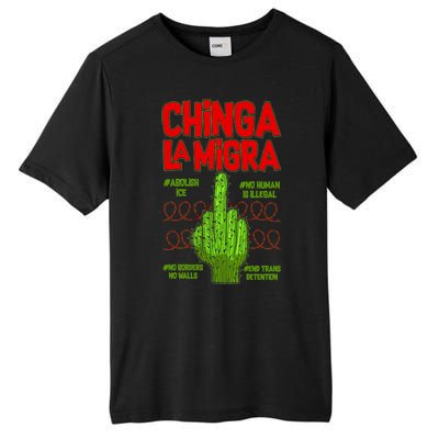 Chinga La Migra  Tall Fusion ChromaSoft Performance T-Shirt