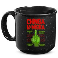 Chinga La Migra  15oz Campfire Ceramic Mug