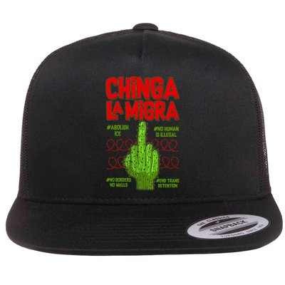 Chinga La Migra  Flat Bill Trucker Hat