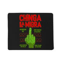 Chinga La Migra  Mousepad