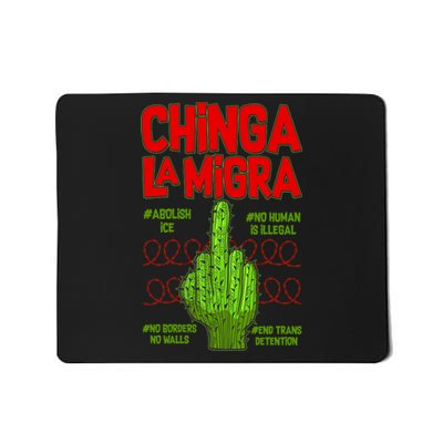 Chinga La Migra  Mousepad