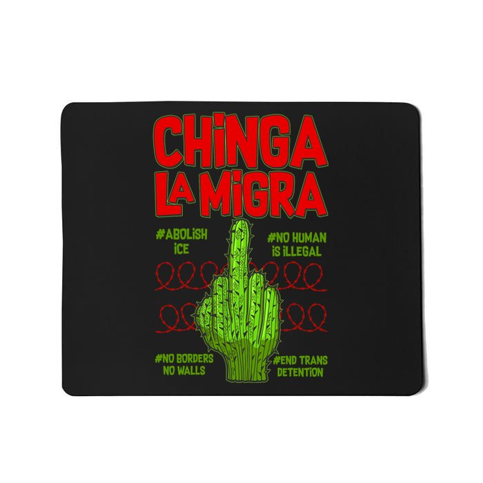 Chinga La Migra  Mousepad